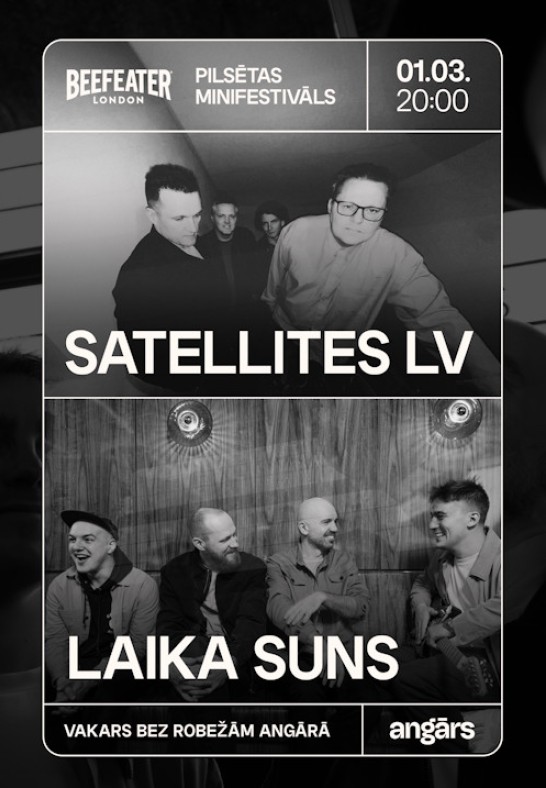 Pilsētas minifestivāls: Laika Suns // Satellites LV