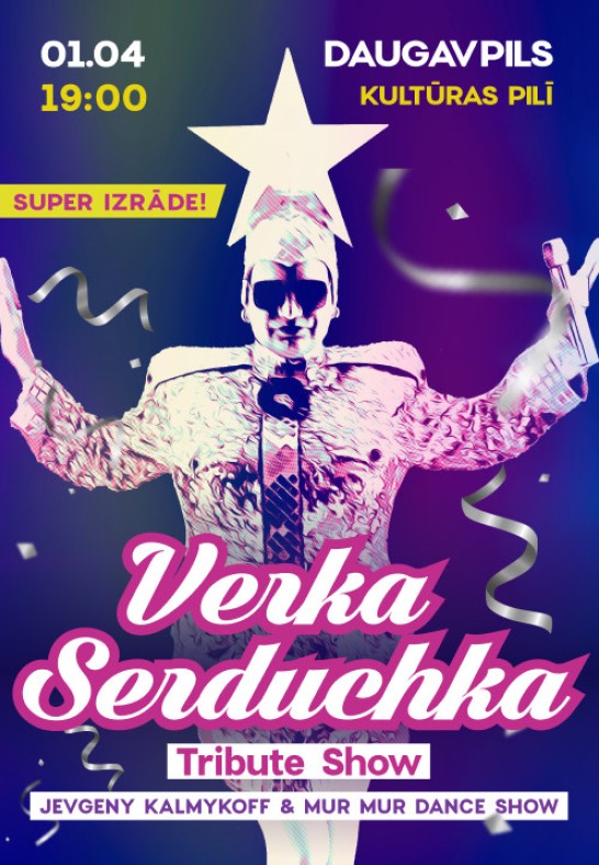 Verka Serduchka Tribute Show