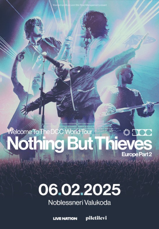 NOTHING BUT THIEVES - Welcome to the DCC World Tour - (MAINĪTA NORISES VIETA)