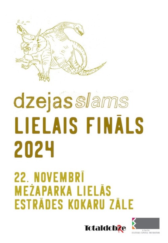 Lielais Dzejas slamu fināls 2024 (MAINĪTA NORISES VIETA)