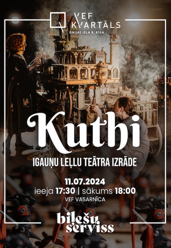 Igauņu leļļu teātra izrāde 'Kuthi' VEF KVARTĀLĀ