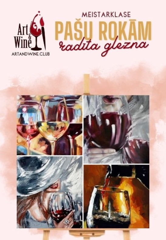 Art and Wine radošā meistarklase: Zīmējam 'Vīns'