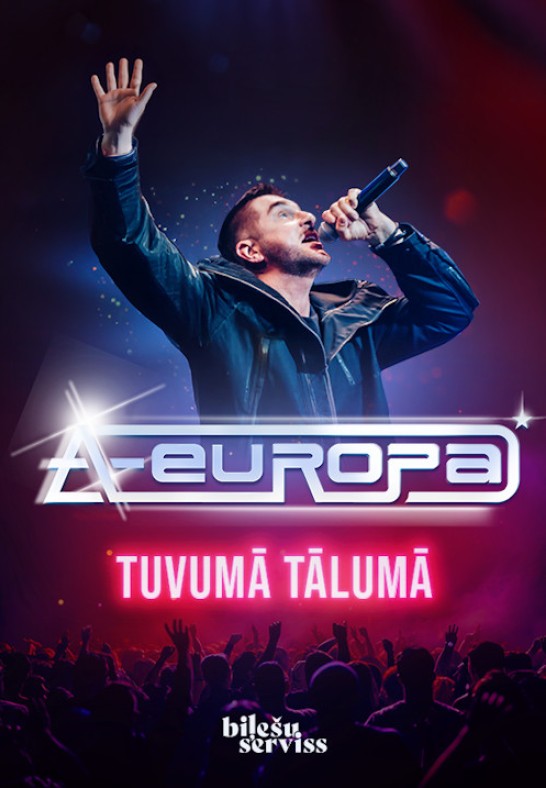 A-Europa - Tuvumā Tālumā